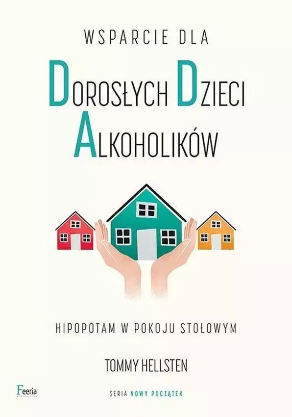 Wsparcie dla dorosłych dzieci alkoholików - Książki