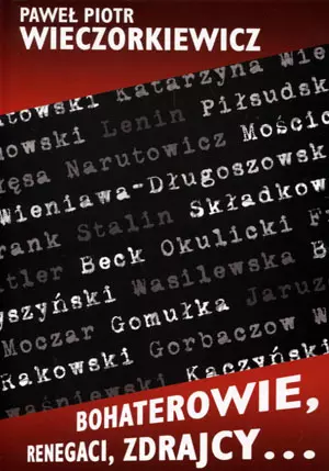 Bohaterowie, renegaci, zdrajcy - Książki