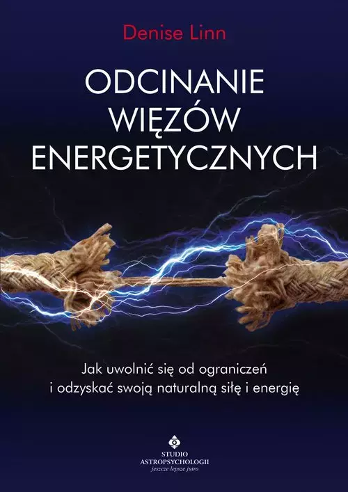 Odcinanie więzów energetycznych - Książki
