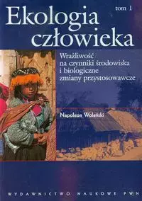 Ekologia człowieka. Tom 1 - Książki