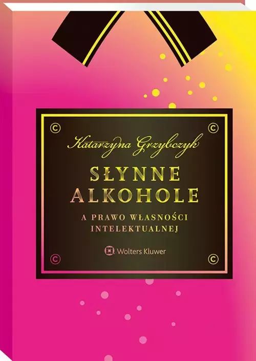 Słynne alkohole a prawo własności intelektualnej - Książki