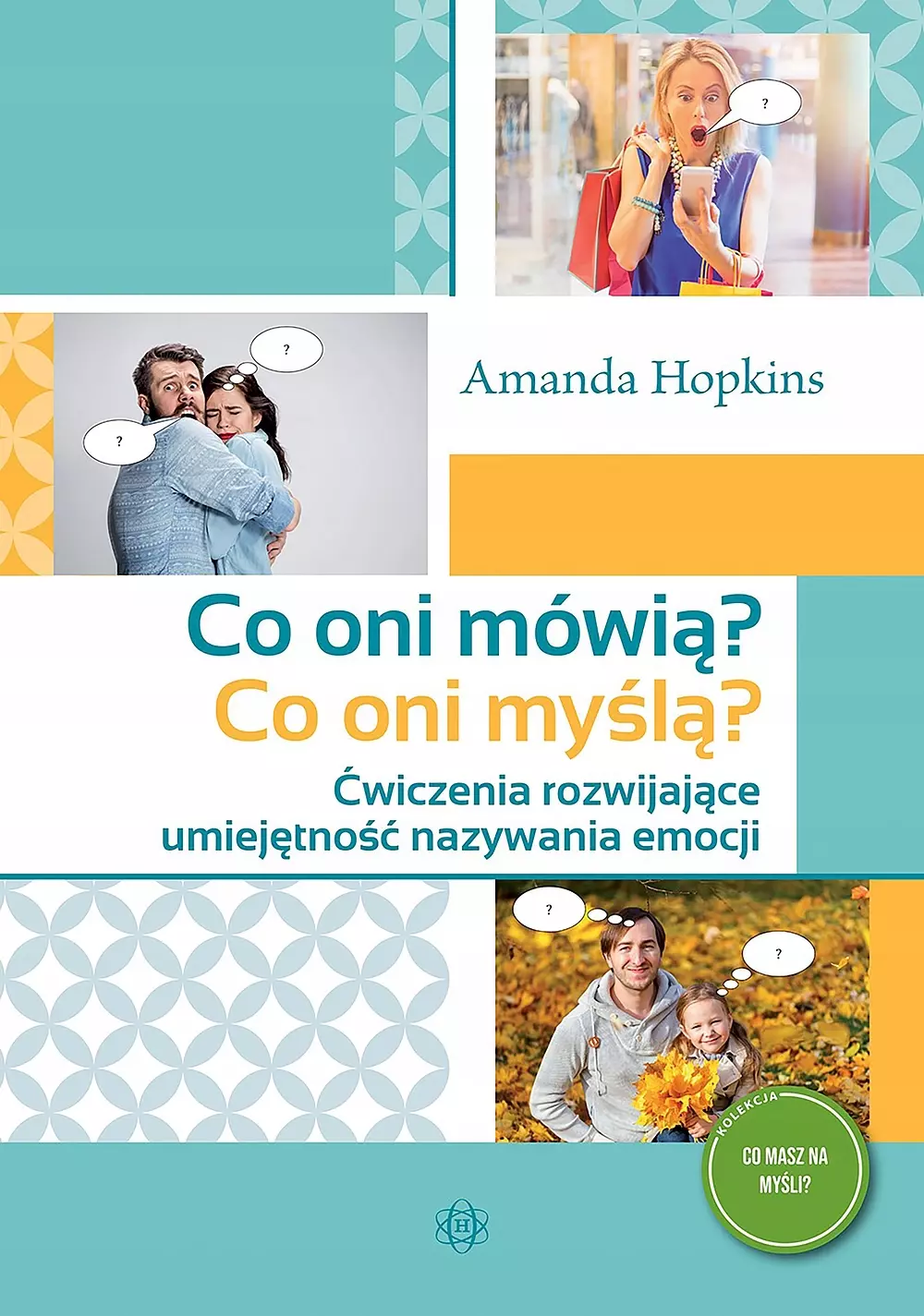 Co oni mówią? Co oni myślą? Wydanie 2024 - Książki