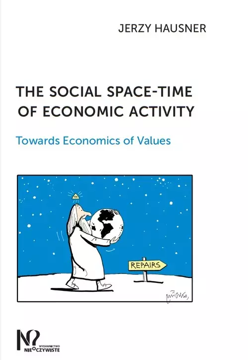 The social space-time of economic activity - Książki