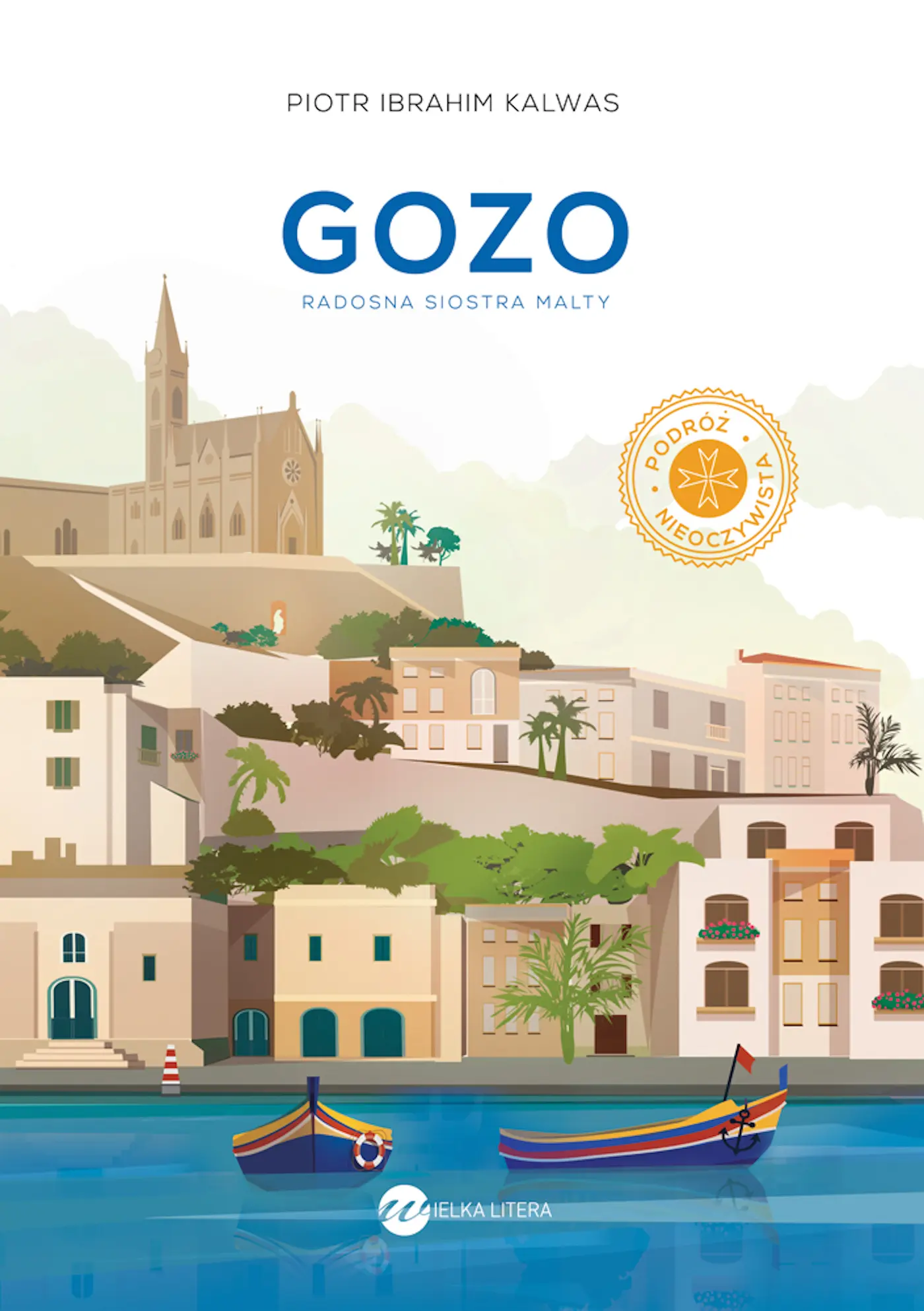 Gozo. Radosna siostra Malty - Książki