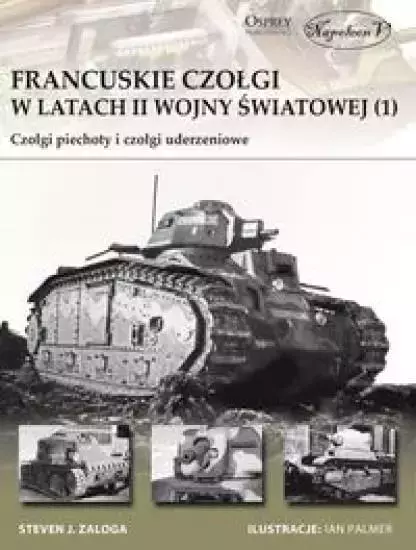 Francuskie czołgi w latach II wojny światowej (1) - Książki