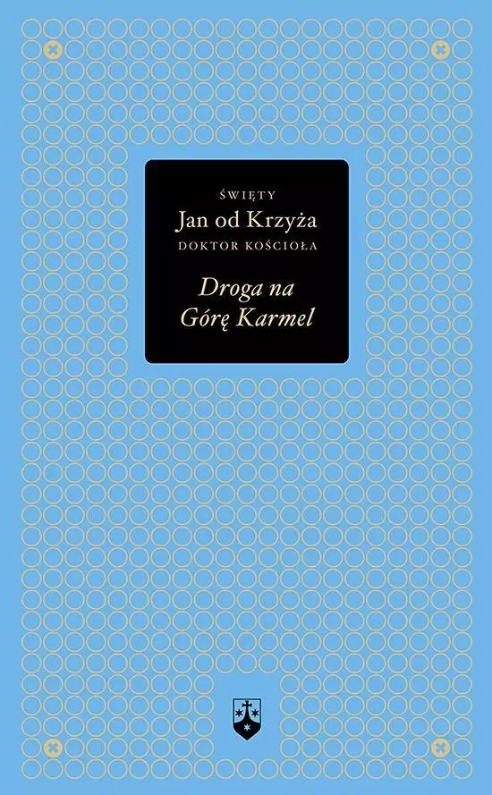 Droga na Górę Karmel - Książki