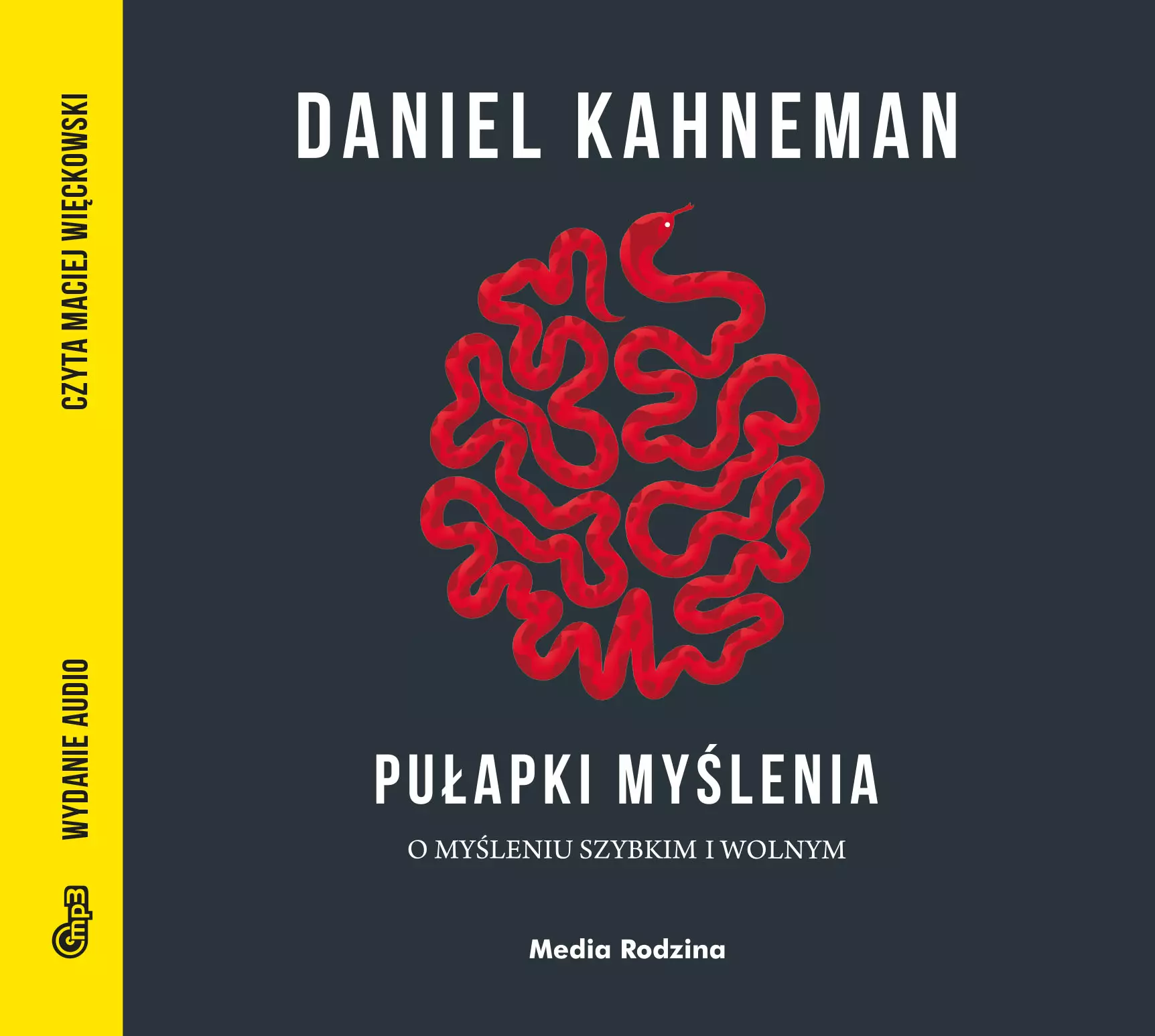 Pułapki myślenia. O myśleniu szybkim i wolnym. Audiobook - Audiobooki