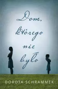 Dom, którego nie było - Książki