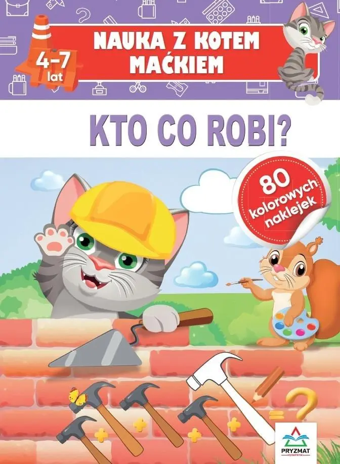 Nauka z kotem Maćkiem. Kto co robi? - Książki
