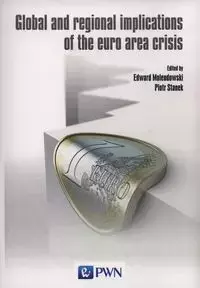 Global and regional implications of the euro area crisis - Książki