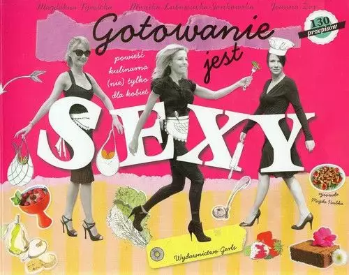 Gotowanie jest sexy - Książki