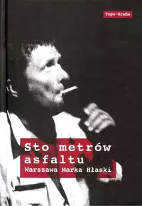 Sto metrów asfaltu - Książki