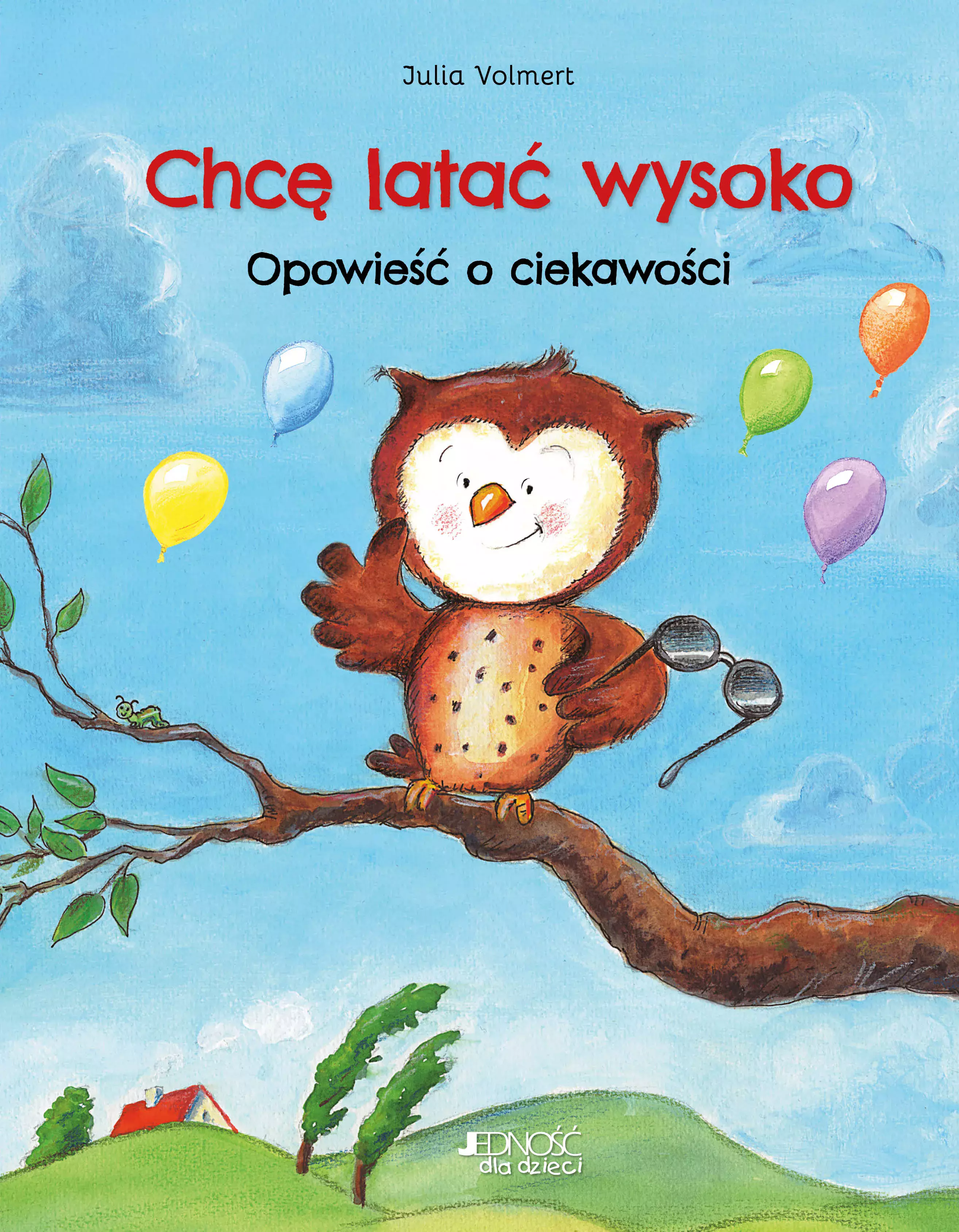 Chcę latać wysoko. Opowieść o ciekawości - Książki
