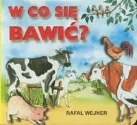 W co się bawić - Książki