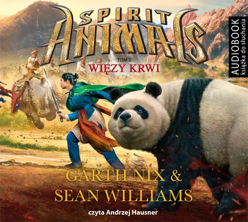 Spirit Animals. Tom 3. Więzy krwi. Audiobook - Audiobooki