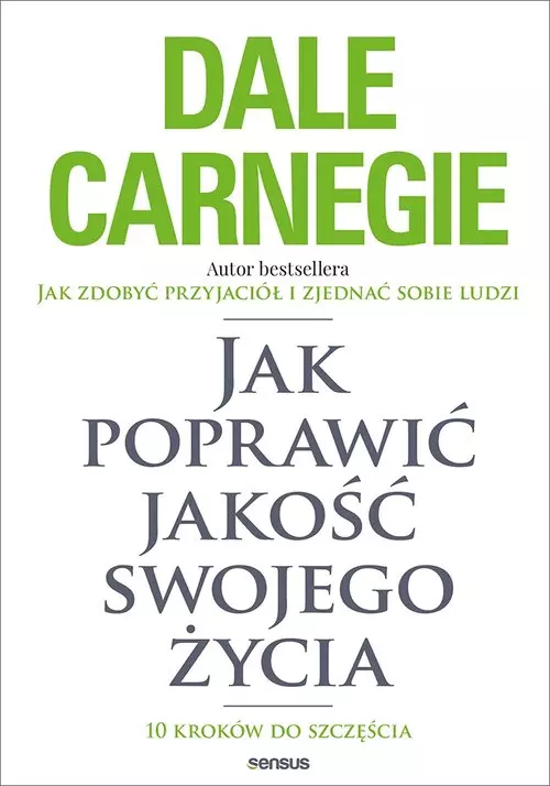 Jak poprawić jakość swojego życia. 10 kroków do szczęścia - Książki