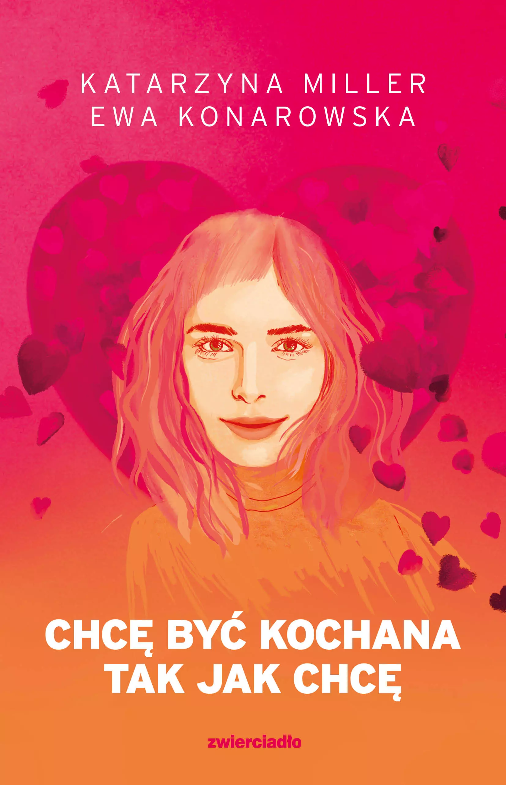 Chcę być kochana tak jak chcę - Książki