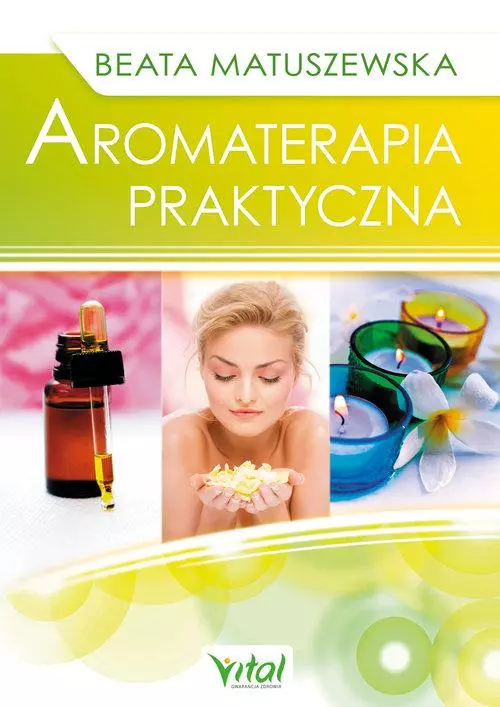 Aromaterapia praktyczna w.2 - Książki