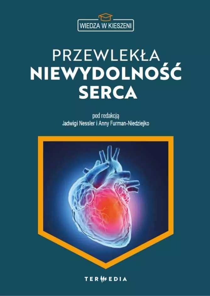 Wiedza w kieszeni. Przewlekła niewydolność serca - Książki