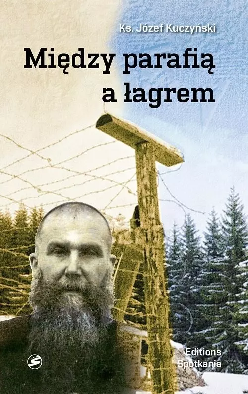 Między parafią a łagrem - Książki
