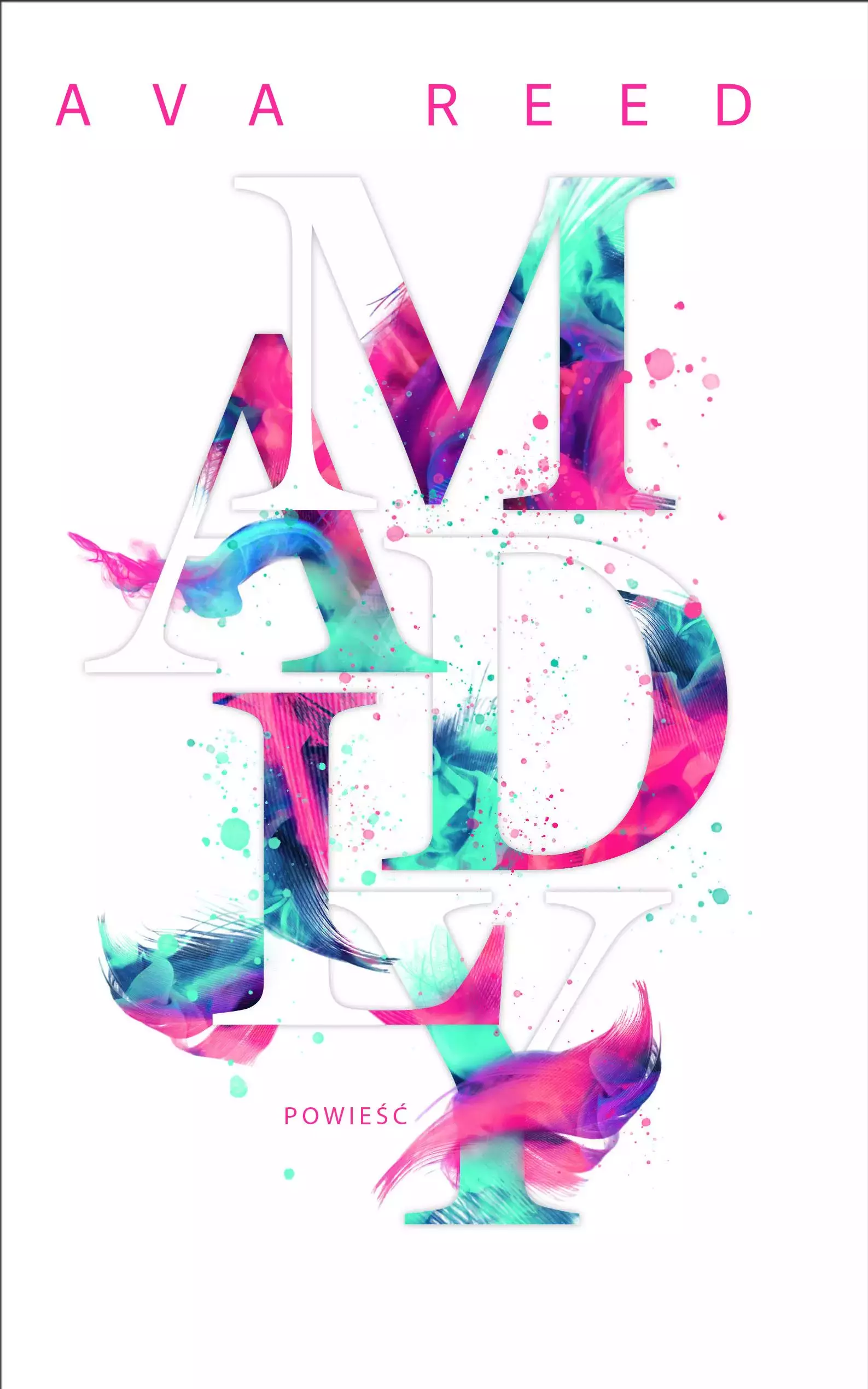 In Love. Tom 2. Madly - Książki