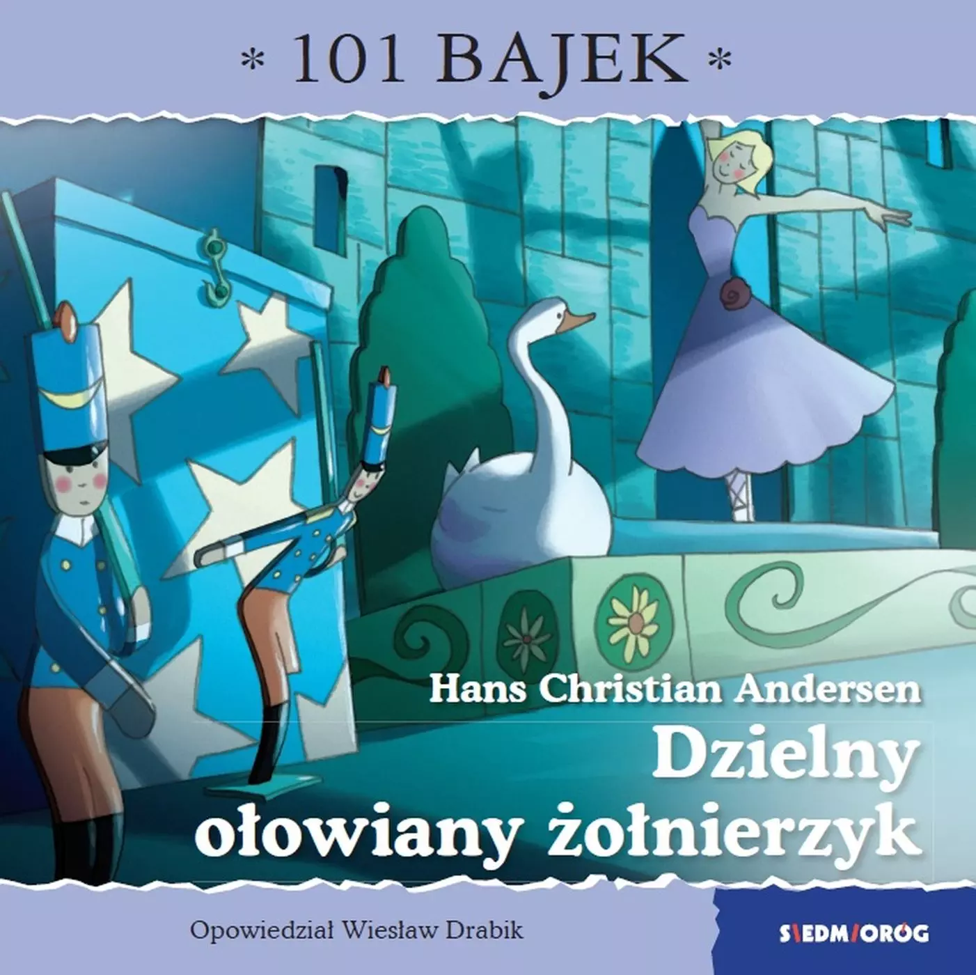 101 bajek. Dzielny ołowiany żołnierzyk - Książki
