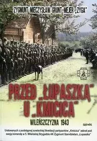 Przed Łupaszką u Kmicica - Książki