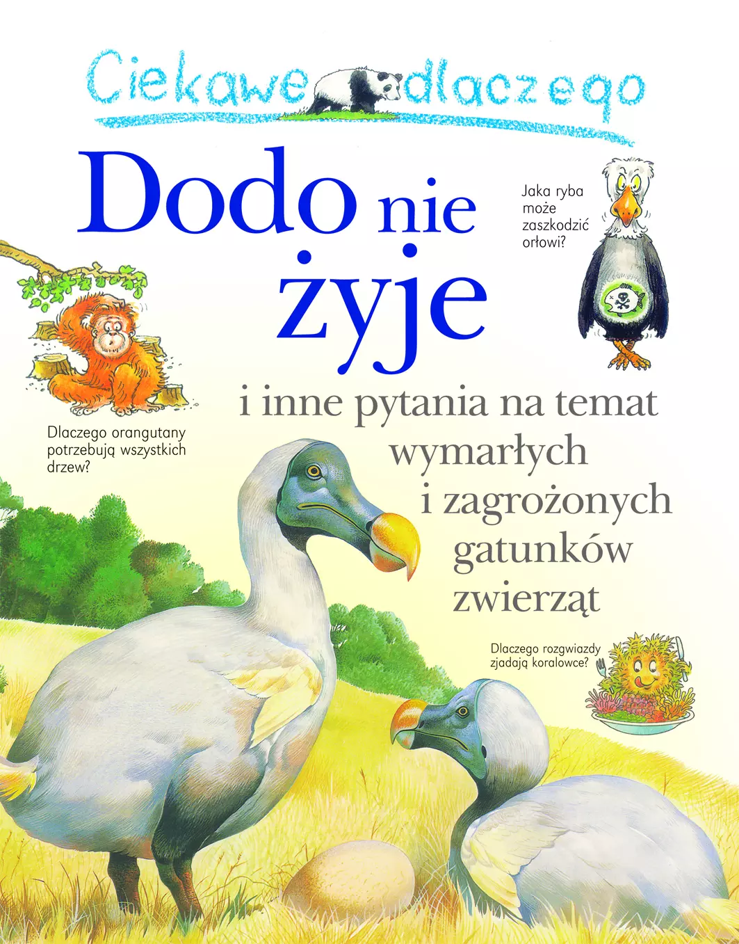 Ciekawe dlaczego dodo nie żyje - Książki