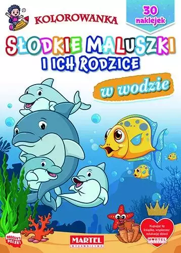 Słodkie maluszki i ich rodzice. W wodzie - Książki