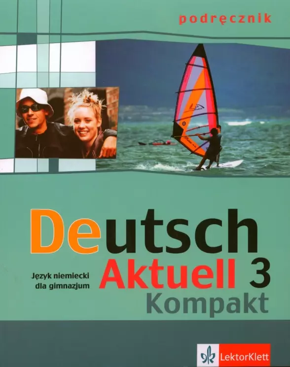 Deutsch Aktuell Kompakt 3 podręcznik - Książki