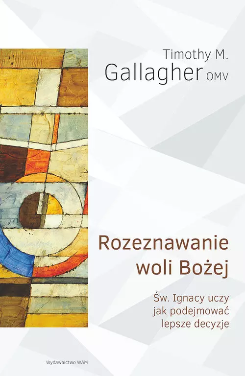 Rozeznawanie woli Bożej - Książki