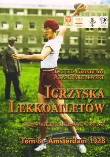 Igrzyska lekkoatletów. Tom 8. Amsterdam 1928 - Książki