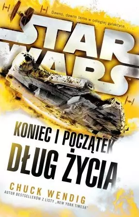 Star Wars. Koniec i początek. Dług życia - Książki