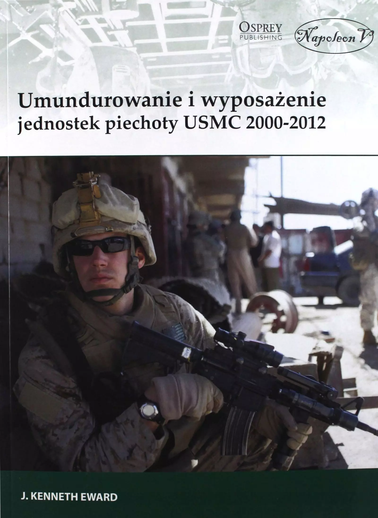 Umundurowanie i wyposażenie jednostek piechoty USMC 2000-2012 - Książki