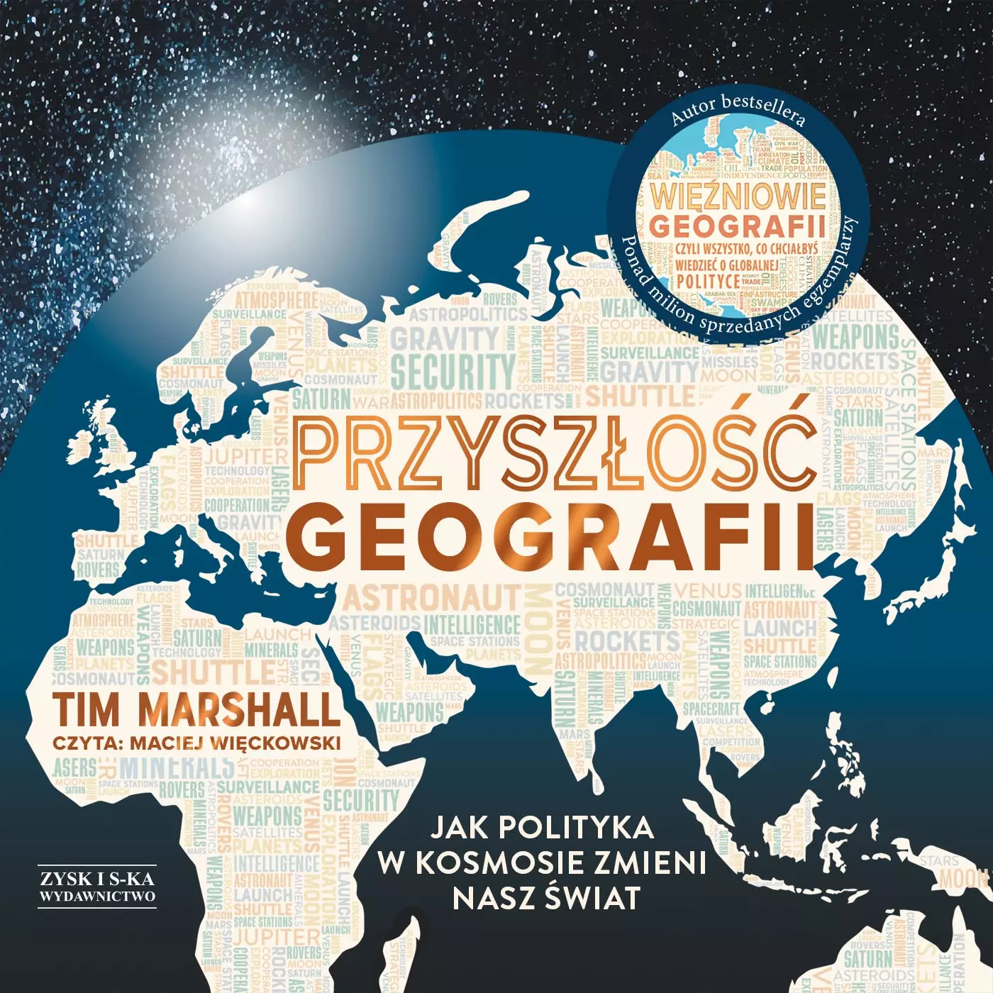 CD MP3 Przyszłość geografii. Jak polityka w kosmosie zmieni nasz świat - Audiobooki