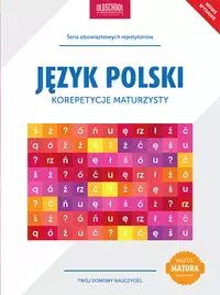 Język polski Korepetycje maturzysty - Książki