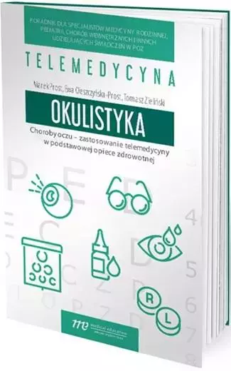 Choroby oczu - zastosowanie telemedycyny w.. - Książki
