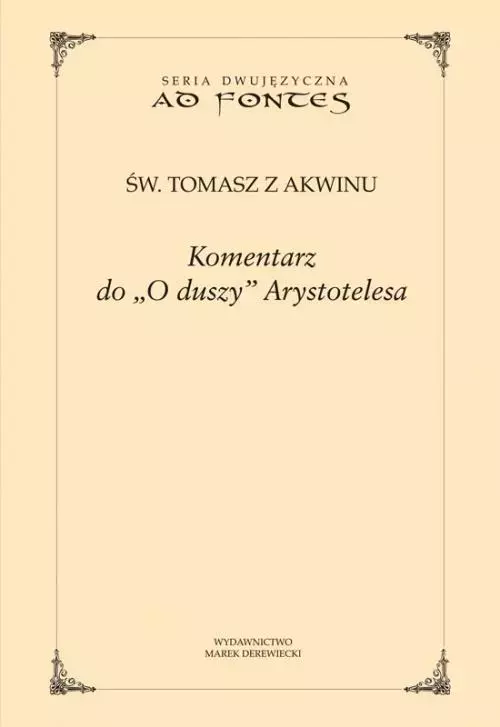 Komentarz do "O duszy" Arystotelesa - Książki