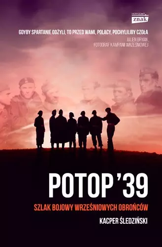 Potop '39. Szlak bojowy wrześniowych obrońców - Książki