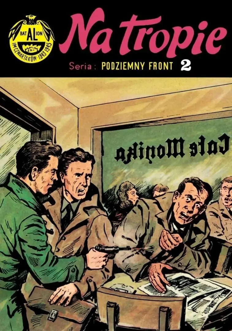 Podziemny front T.2 Na tropie - Książki