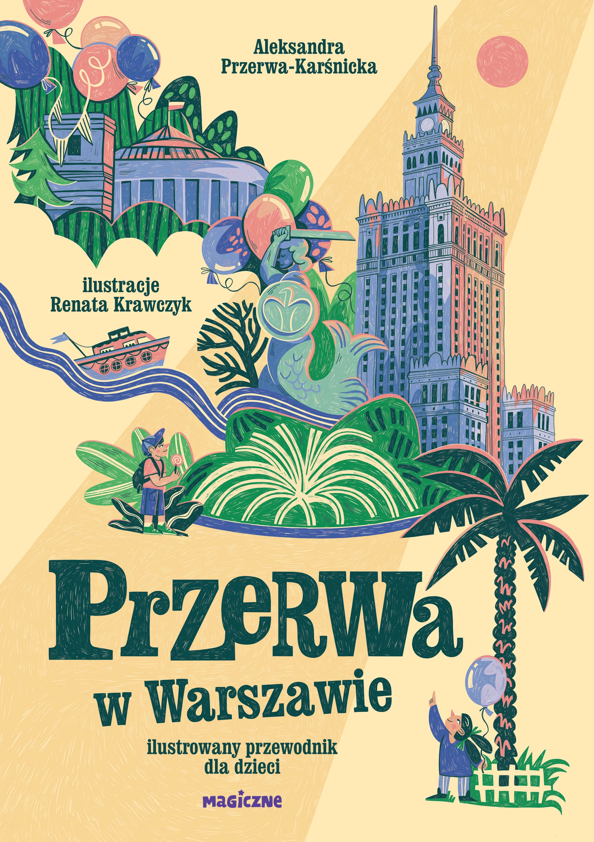 Przerwa w Warszawie. Ilustrowany przewodnik dla dzieci - Książki