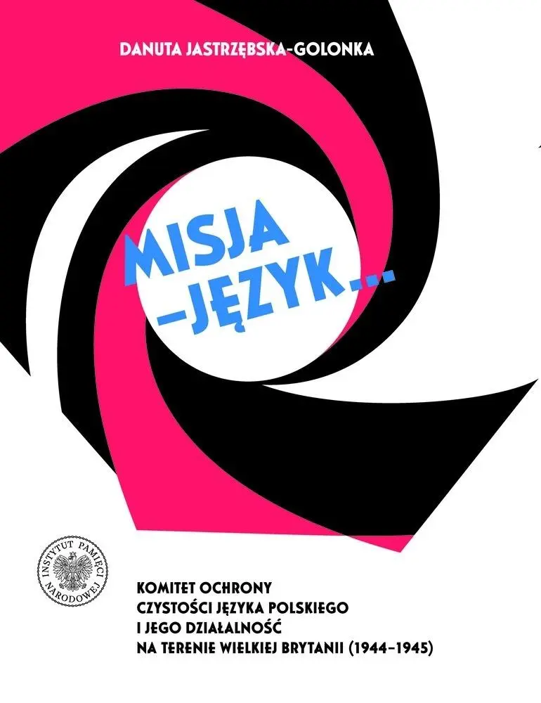 Misja - język. Komitet Ochrony Czystości Języka... - Książki