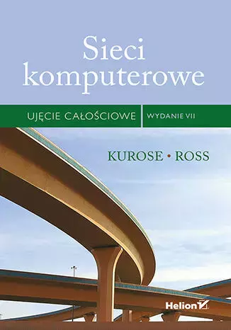 Sieci komputerowe. Ujęcie całościowe - Książki
