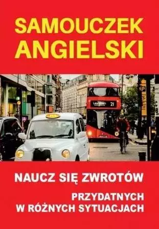 Samouczek angielski Naucz się zwrotów przydatnych - Książki