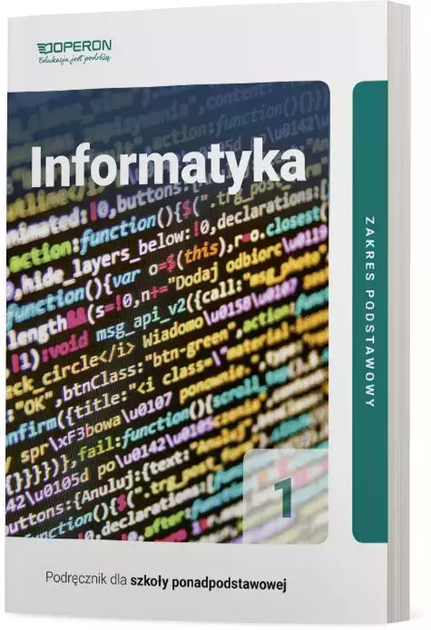 Informatyka 1. Podręcznik dla szkoły ponadpodstawowej. Zakres podstawowy - Książki