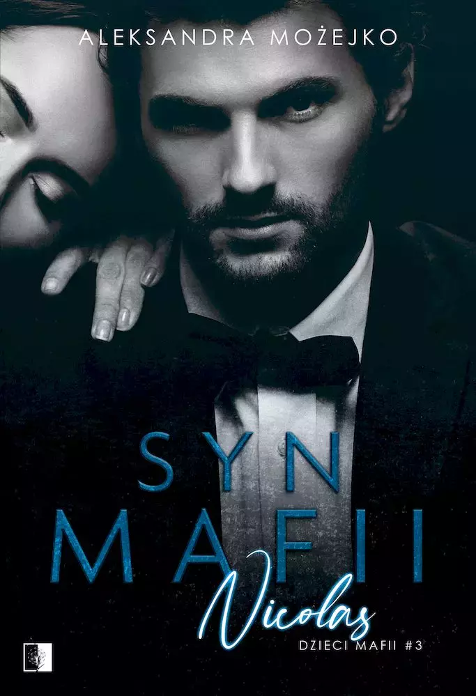 Dzieci Mafii. Tom 3. Syn mafii Nicolas - Książki