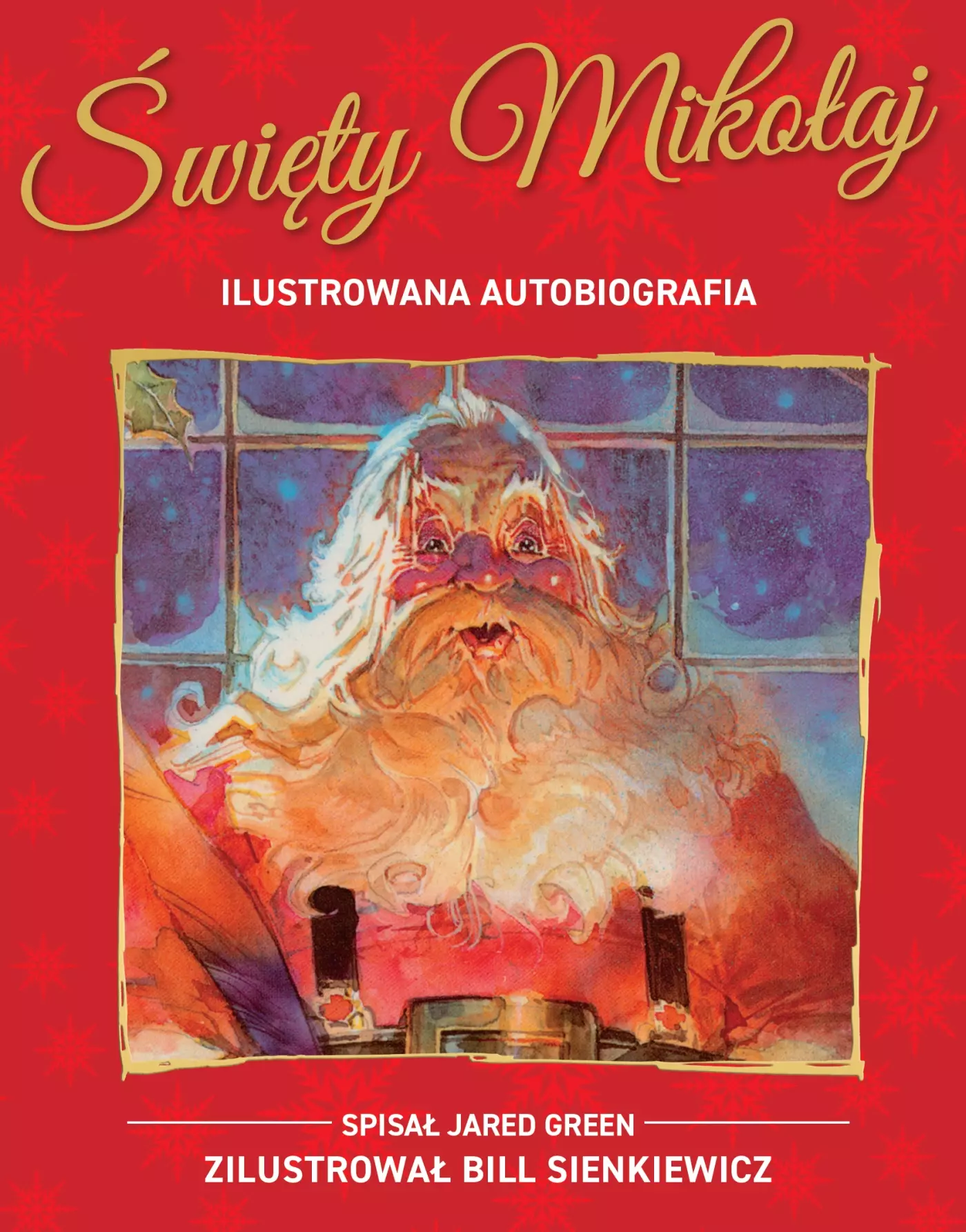 Święty Mikołaj. Ilustrowana autobiografia gwiazdora - Książki