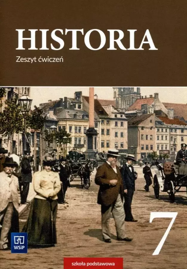 Historia. Zeszyt ćwiczeń. Klasa 7. Szkoła podstawowa - Książki