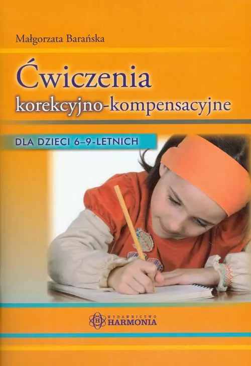 Ćwiczenia korekcyjno-kompensacyjne dla dzieci 6-9-letnich - Książki