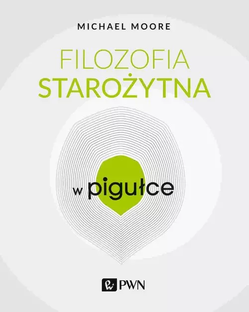 Filozofia starożytna w Pigułce - Książki